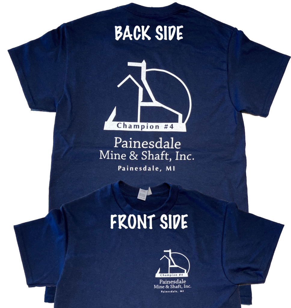 Photo of navy blue t-shirt with a large Painesdale Mine and Shaft logo on the back and a smaller one on the front. 